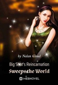 Big Shot's Reincarnation Sweeps the World